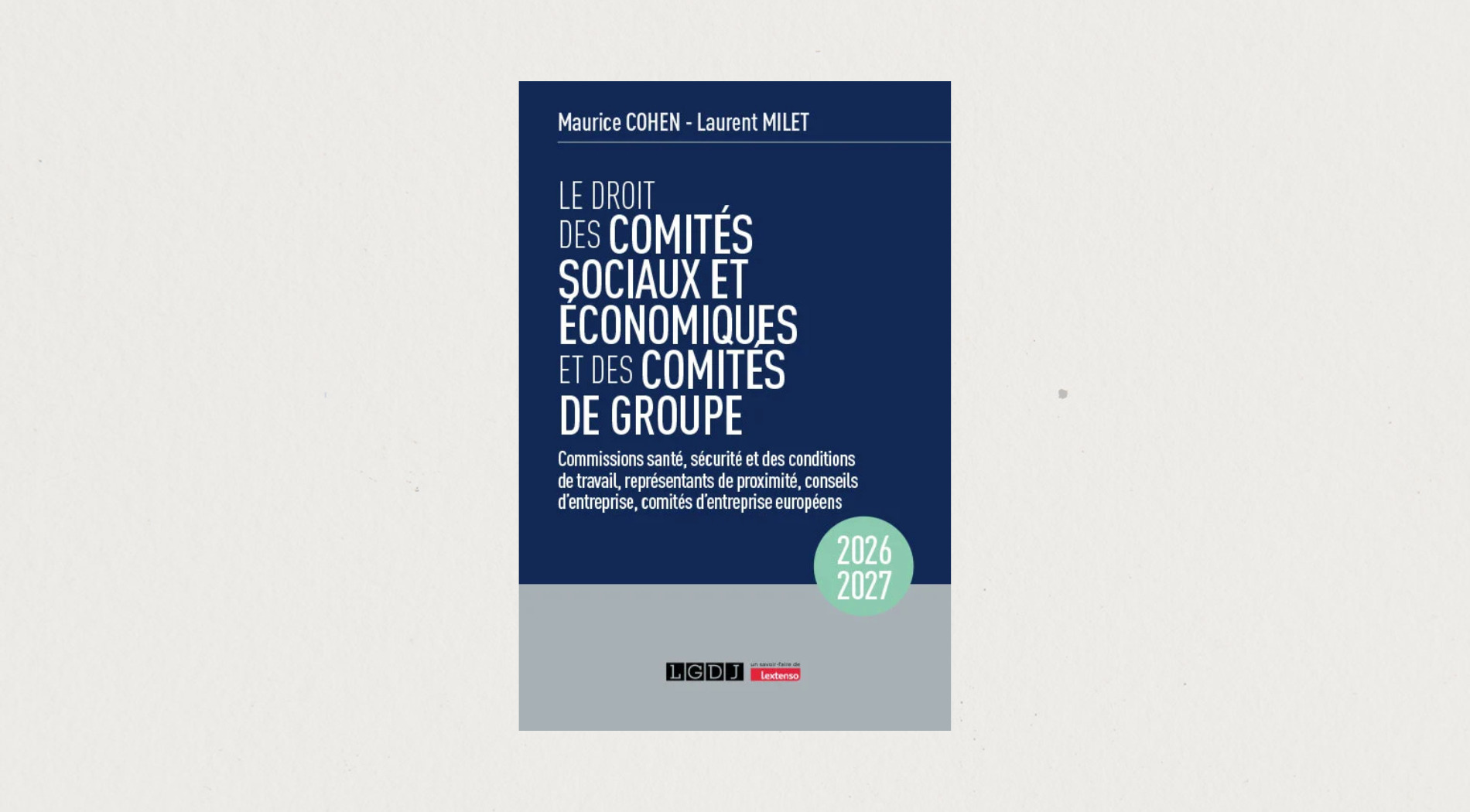 Illustration de l'article Le droit des comités sociaux et économiques et des comités de groupe (CSE) 2026/2027